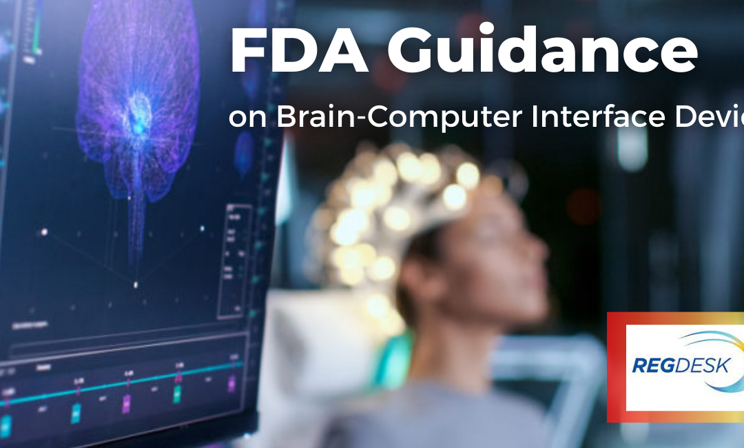 FDA Guidance on Implanted Brain-Computer Interface Devices