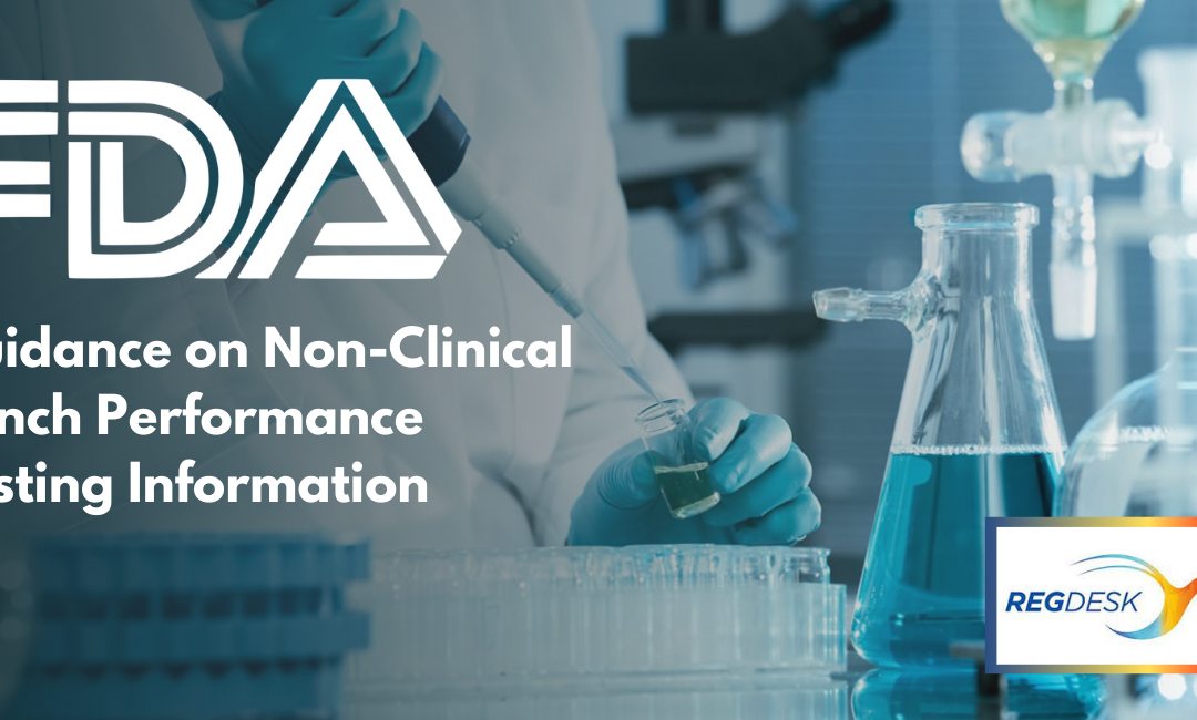 FDA Guidance on Non-Clinical Bench Performance Testing Information