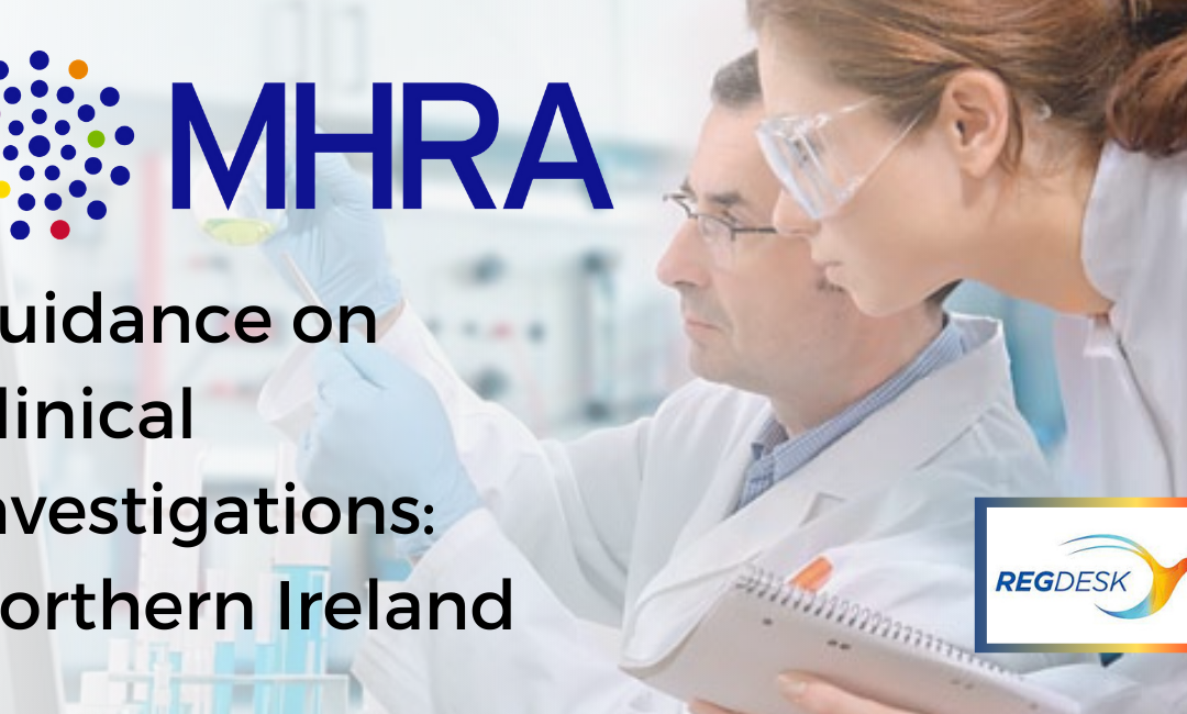 MHRA Guidance on Clinical Investigations: Northern Ireland