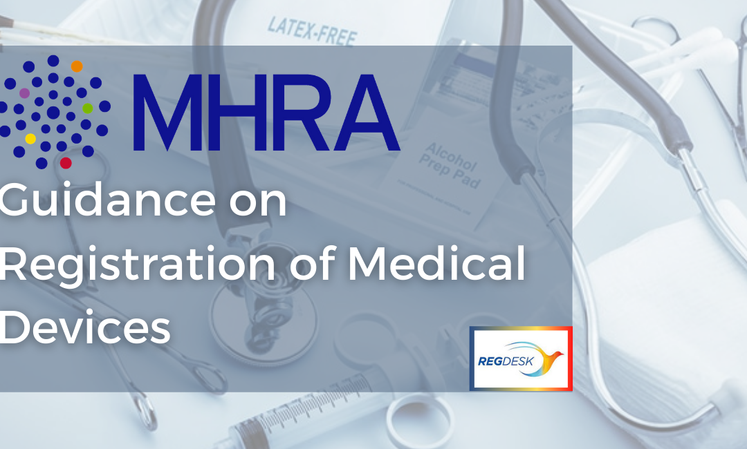 MHRA Guidance on Registration of Medical Devices