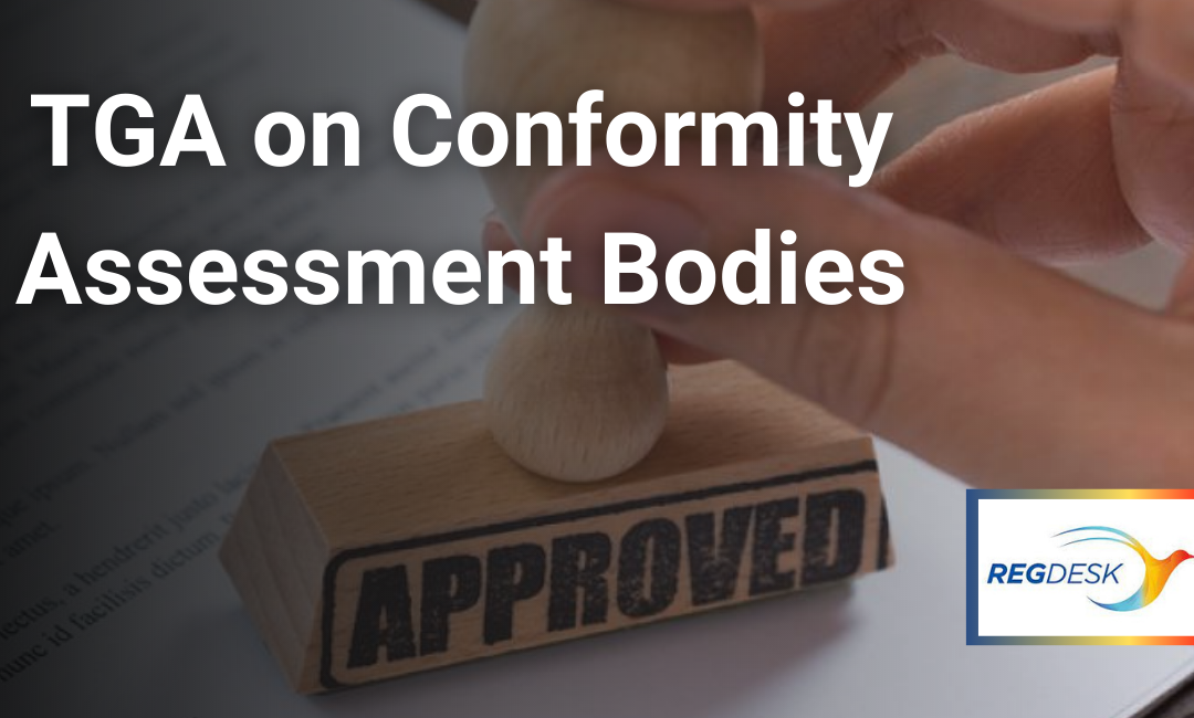 TGA on Conformity Assessment Bodies