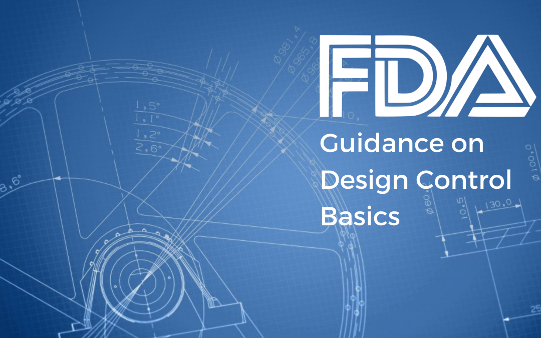 FDA Guidance on Design Control Basics