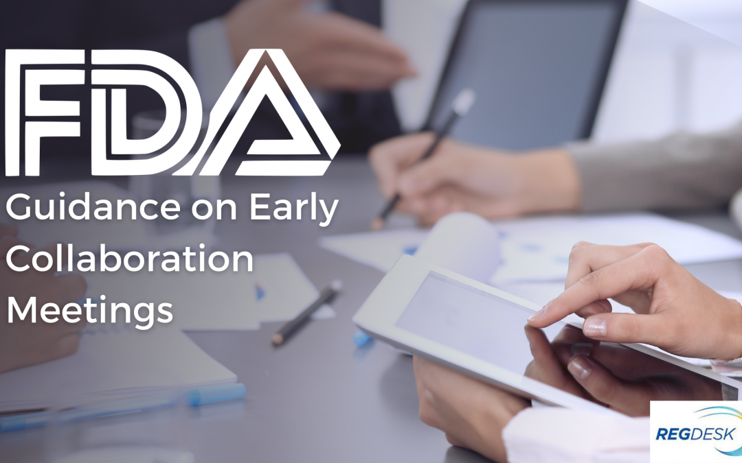 FDA Guidance on Early Collaboration Meetings