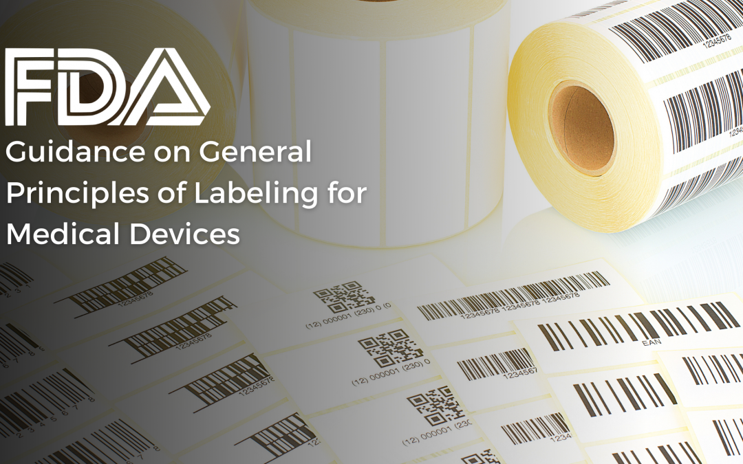 FDA on General Principles of Labeling for Medical Devices