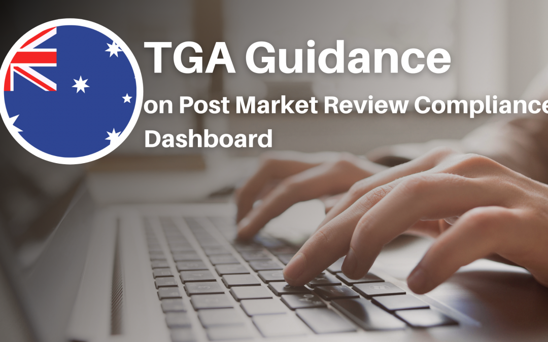 TGA Guide on Post Market Review Compliance Dashboard