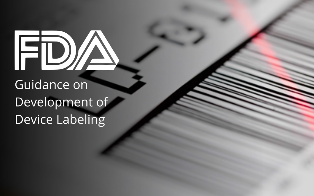 FDA Guidance on Development of Medical Device Labeling