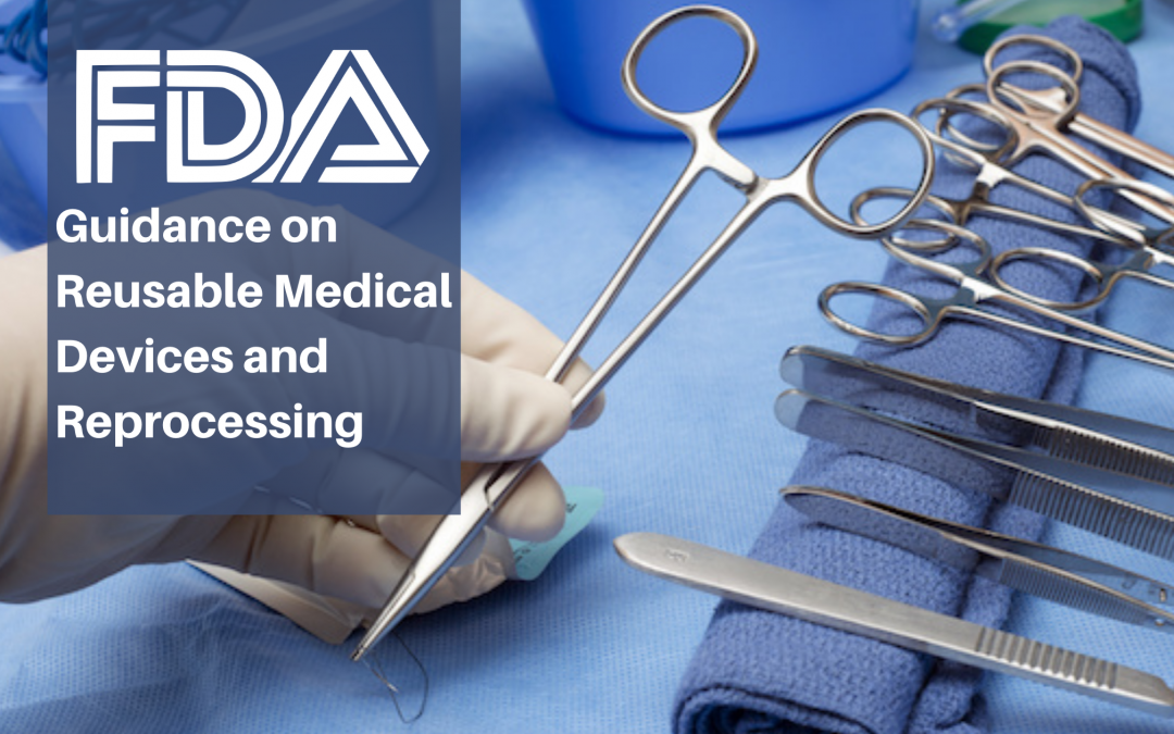 FDA on Reusable Medical Devices and Reprocessing