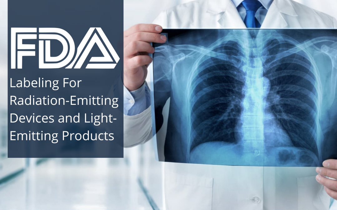 FDA on Labeling For Radiation-Emitting Devices and Light-Emitting Products