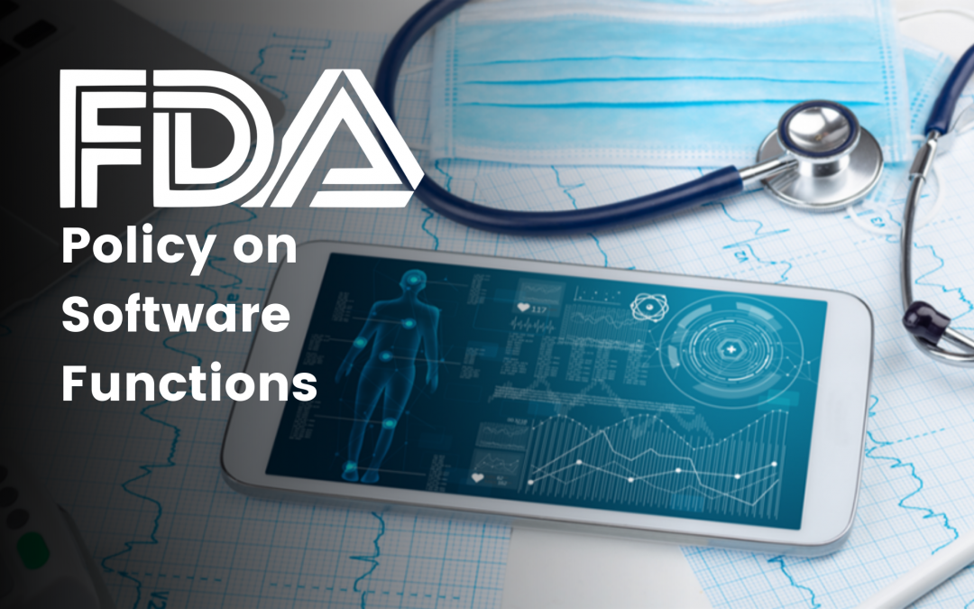 FDA Policy on Software Functions