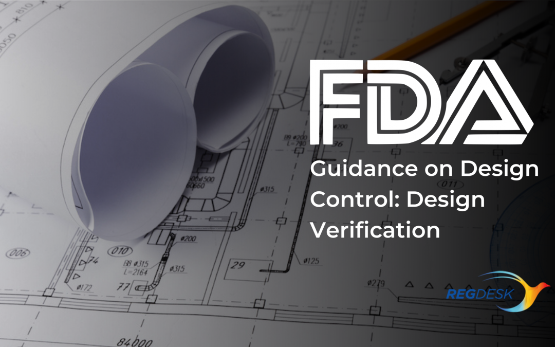 FDA Guidance on Design Control: Design Verification