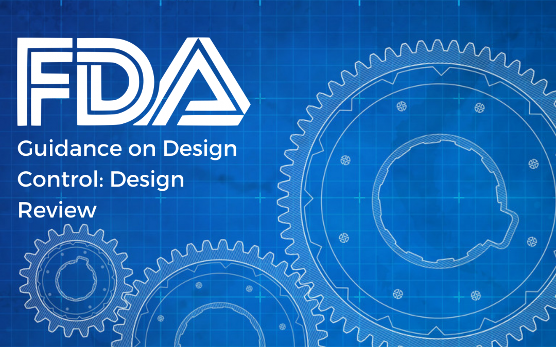 FDA Guidance on Design Control: Design Review