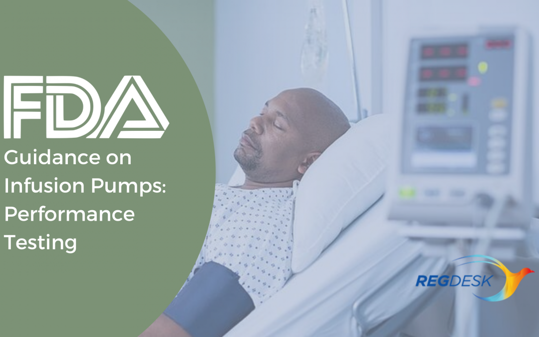 FDA Guidance on Infusion Pumps: Performance Testing