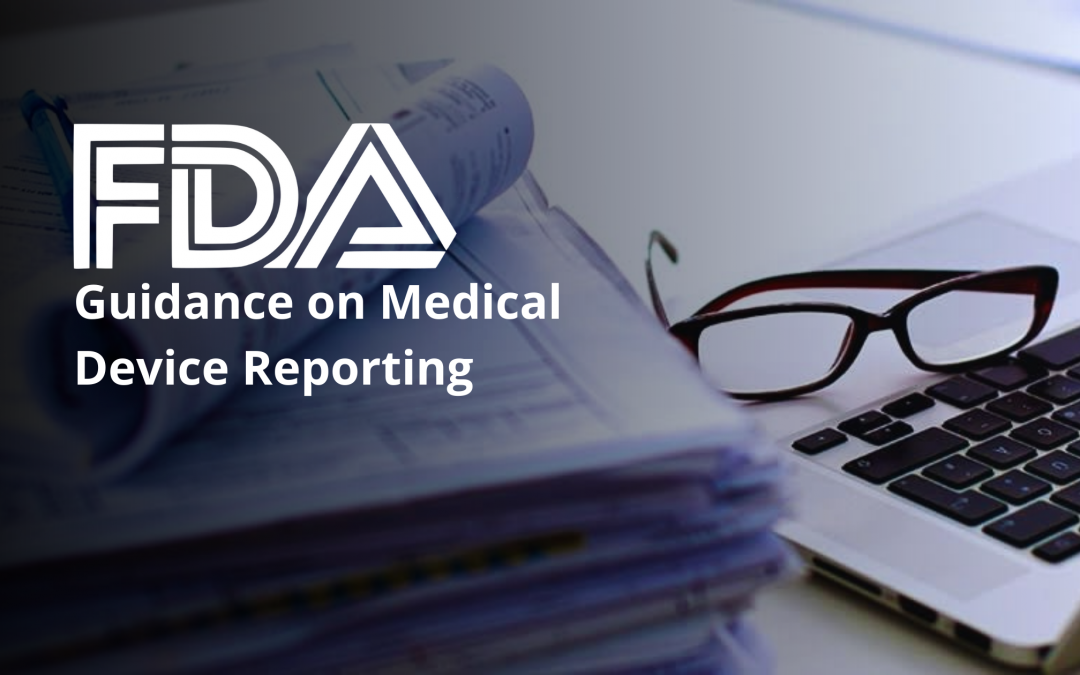 FDA Guidance on Medical Device Reporting: Written Procedures, Record-keeping and Public Disclosure