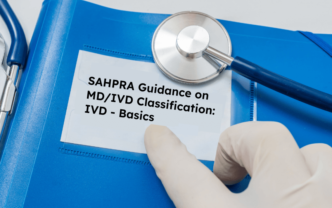 SAHPRA on MD/IVD classification (IVD – basics)