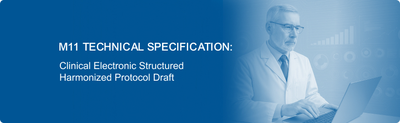 M11 Technical Specification: Clinical Electronic Structured Harmonized Protocol Draft
