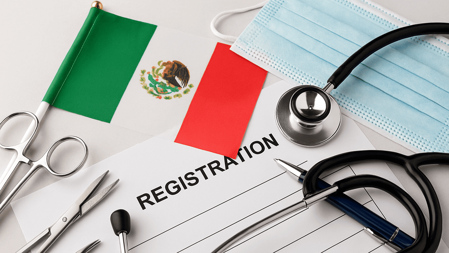 How to Register Medical Devices in Mexico