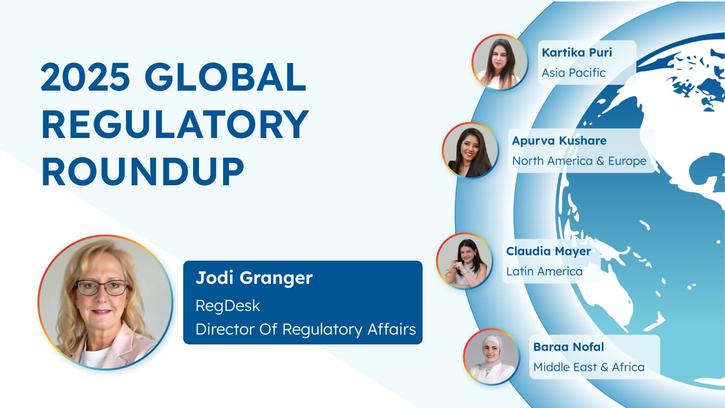 2025 Global Medical Device Regulatory Updates